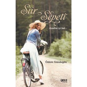Şiir Sepeti - Özlem Gündoğdu