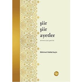 Şiir Şiir Ayetler - Mehmet Hakkı Suçin