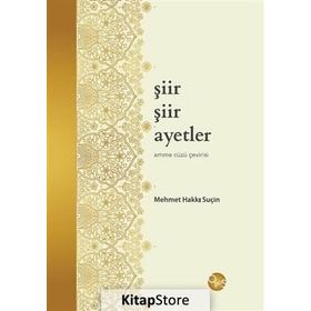 Şiir Şiir Ayetler - Mehmet Hakkı Suçin