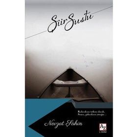 Şiir Sustu - Nevzat Şahin