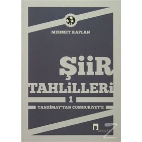 Şiir Tahlilleri-1 - Mehmet Kaplan