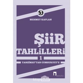 Şiir Tahlilleri-1 - Mehmet Kaplan