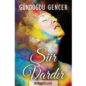 Şiir Vardır - Gündoğdu Gencer