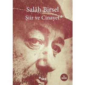 ŞİİR VE CINAYET - SALAH BIRSEL