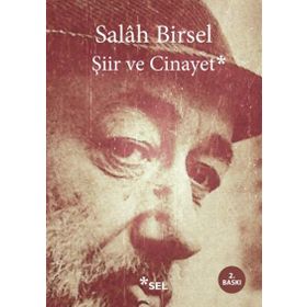 ŞİİR VE CINAYET - SALAH BIRSEL