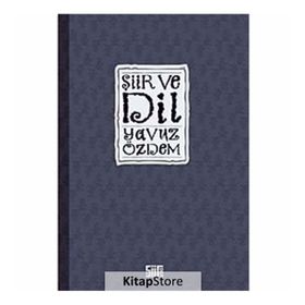 ŞİİR VE DIL - YAVUZ ÖZDEM