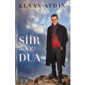 Şiir ve Dua - Kenan Aydın