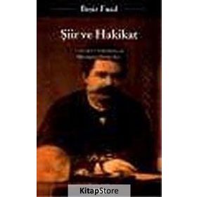 Şiir Ve Hakikat Yazılar Ve Tartışmalar - Beşir Fuad