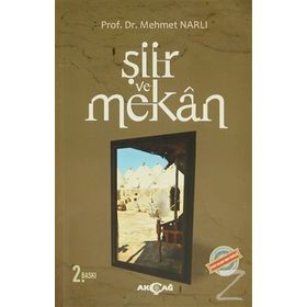 Şiir ve Mekan - Mehmet Narlı