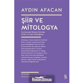 ŞİİR VE MITOLOGYA - AYDIN AFACAN