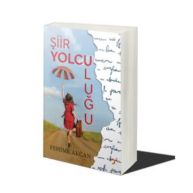 Şiir Yolculuğu - Fehime Akcan