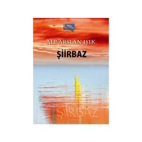 ŞİİRBAZ - MESUT ALBAYRAK