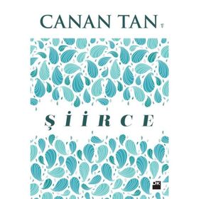 Şiirce - Canan Tan