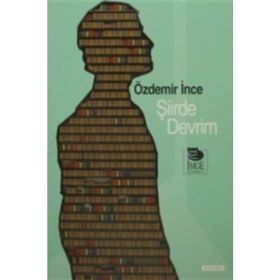 ŞİİRDE DEVRIM - ÖZDEMİR İNCE