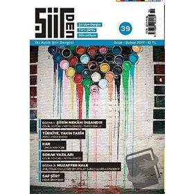 Şiirden İki Aylık Şiir Dergisi Sayı: 39 Ocak - Şubat 2017 / Kolektif