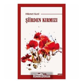 Şiirden Kırmızı - Hikmet Kızıl