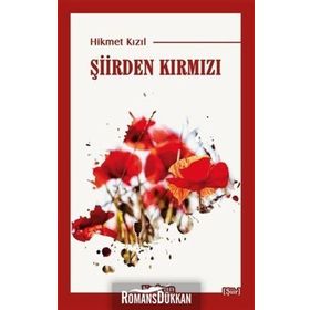 Şiirden Kırmızı - Hikmet Kızıl