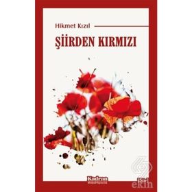 Şiirden Kırmızı - Hikmet Kızıl