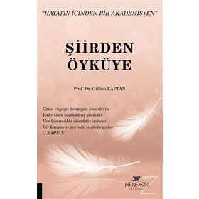 Şiirden Öyküye - Gülten Kaptan