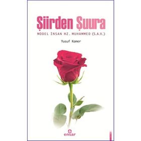 ŞİİRDEN ŞUURA - MUHSIN İLYAS SUBAŞI
