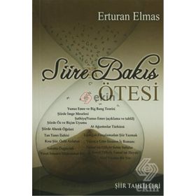 ŞİİRE BAKIŞ ÖTESİ ŞİİR TAHLILLERI - ERTURAN ELMAS