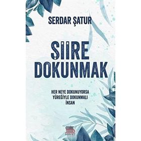Şiire Dokunmak Serdar Şatur