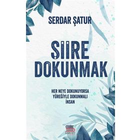 Şiire Dokunmak Serdar Şatur