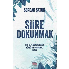 Şiire Dokunmak Serdar Şatur