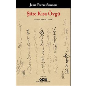 Şiire Kısa Övgü - Jean-Pierre Simeon