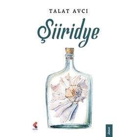 Şiiridye - Talat Avcı