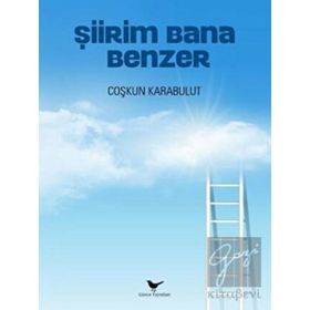 Şiirim Bana Benzer - Coşkun Karabulut