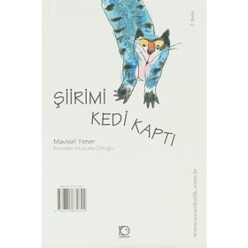 ŞİİRİMİ KEDI KAPTI - AYTÜL AKAL; MAVISEL YENER