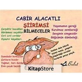 ŞİİRİMSİ BILMECELER MIZAH DIZISI - CABIR ALACATLI