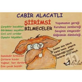 ŞİİRİMSİ BILMECELER MIZAH DIZISI - CABIR ALACATLI