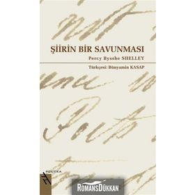 ŞİİRİN BIR SAVUNMASI - PERCY BEYSSHE SHELLEY