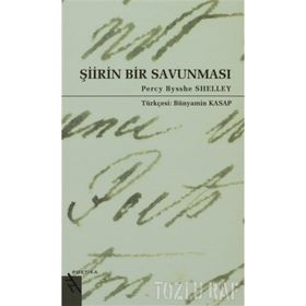 ŞİİRİN BIR SAVUNMASI - PERCY BEYSSHE SHELLEY