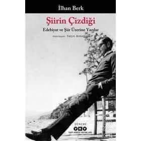 Şiirin Çizdiği - İlhan Berk