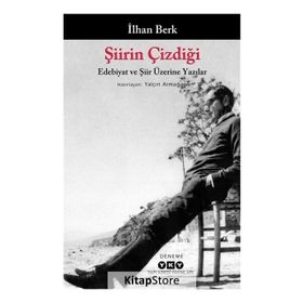 Şiirin Çizdiği - İlhan Berk
