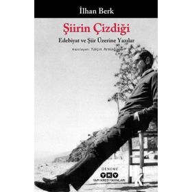 Şiirin Çizdiği - İlhan Berk