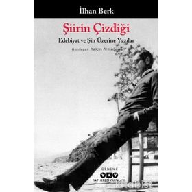 Şiirin Çizdiği - İlhan Berk