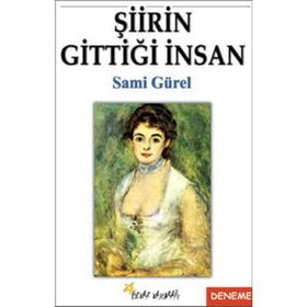 Şiirin Gittiği İnsan - Sami Gürel