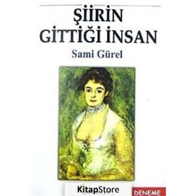 Şiirin Gittiği İnsan - Sami Gürel