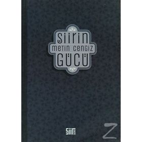 ŞİİRİN GÜCÜ - METIN CENGIZ