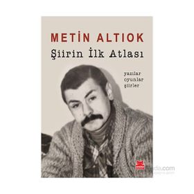 Şiirin İlk Atlası - Metin Altıok