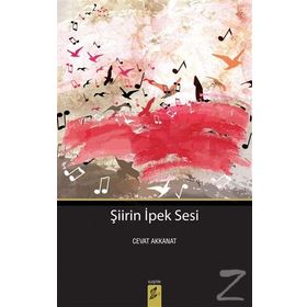 Şiirin İpek Sesi - Cevat Akkanat