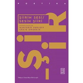 Şiirin Sesi - Sesin Şiiri - Marjorie Perloff
