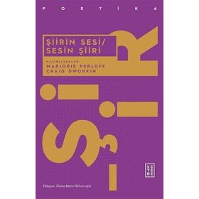Şiirin Sesi - Sesin Şiiri - Marjorie Perloff