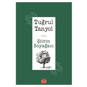 Şiirin Soyağacı - Tuğrul Tanyol