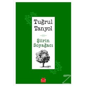 Şiirin Soyağacı - Tuğrul Tanyol