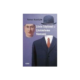 Şiirin Söylemi ve Çözümleme Yöntemi - Yavuz Kızılçim